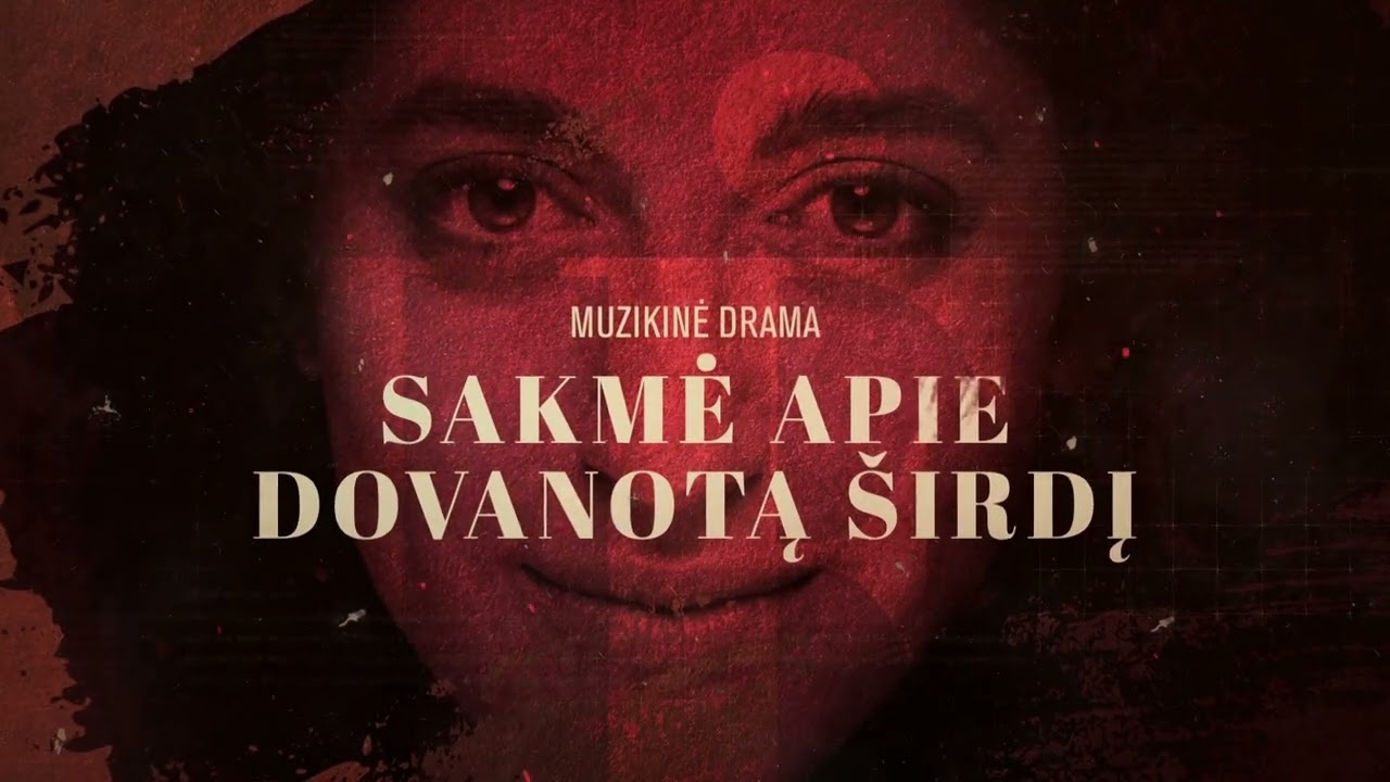 Anonsas | Muzikinė drama SAKMĖ APIE DOVANOTĄ ŠIRDĮ