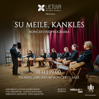 Kanklininkės ansamblio „Lietuva“ programoje „Su meile, kanklės“